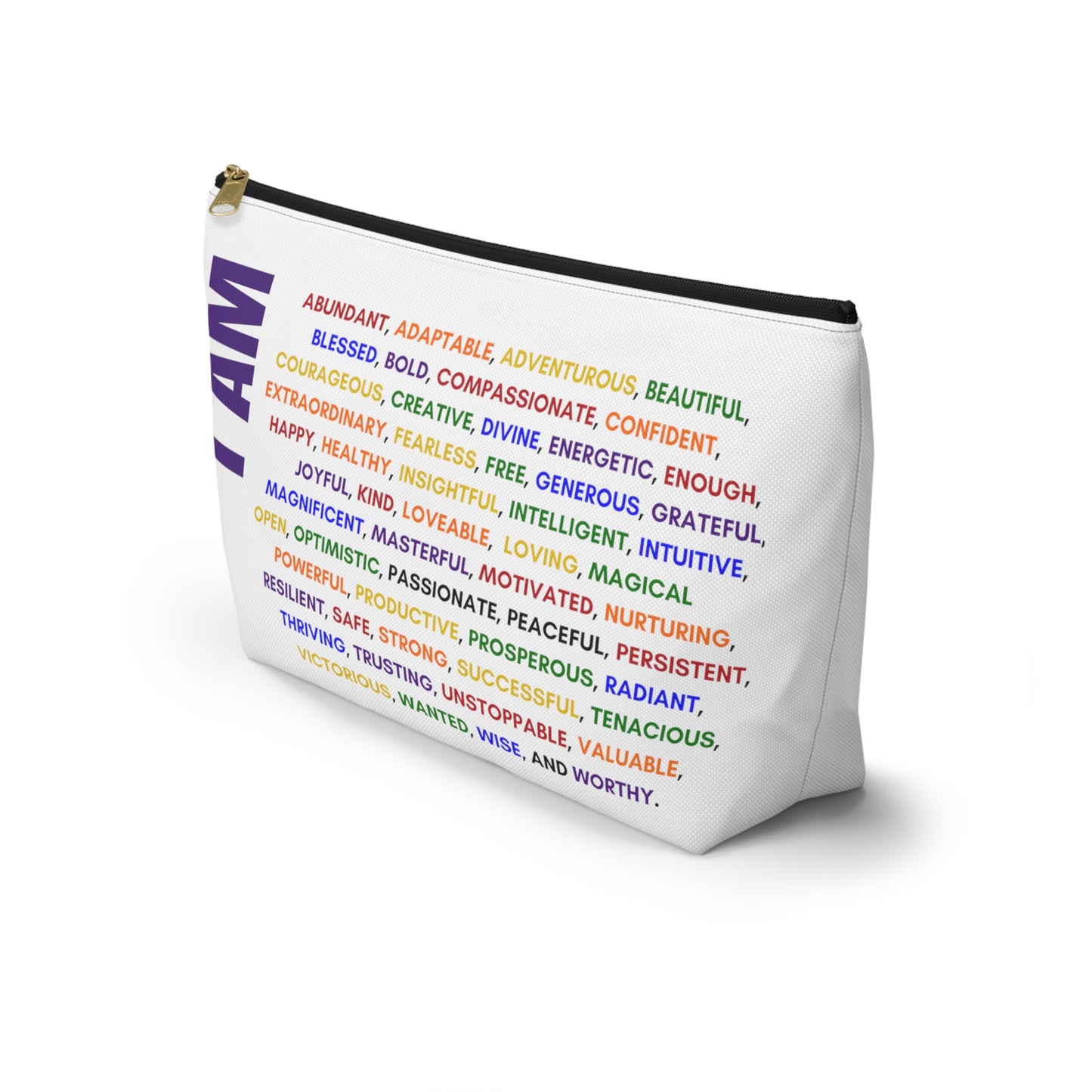 I am, Affirmation, Mantra, Cosmetic Bag, Pencil Case, Zippered Pouch