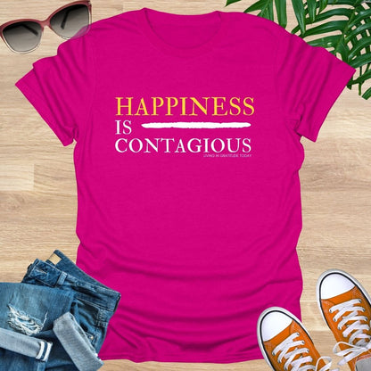 Happiness is Contagious T-Shirt