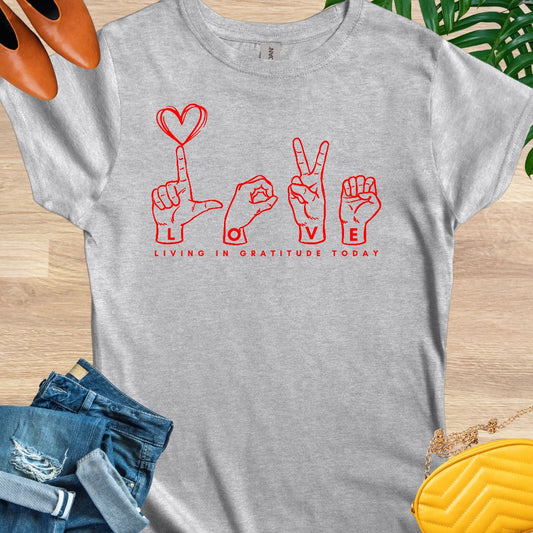 Love - Sign Language T-Shirt