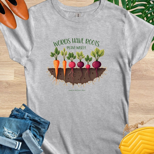 Words Have Roots T-Shirts