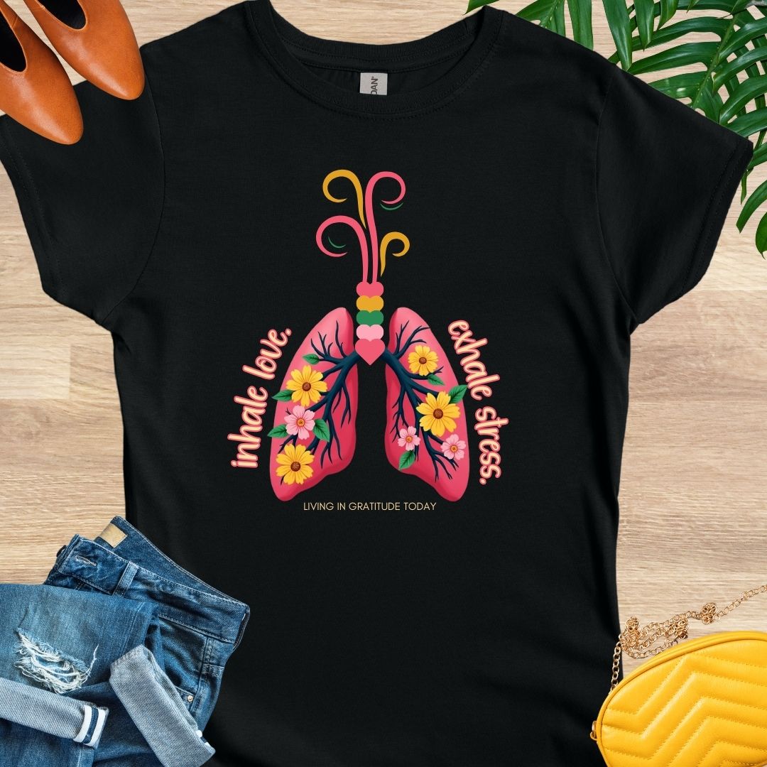 Inhale Love, Exhale Stress T-Shirt