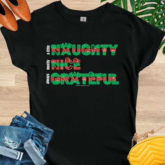 Naughty, Nice, Grateful T-Shirt