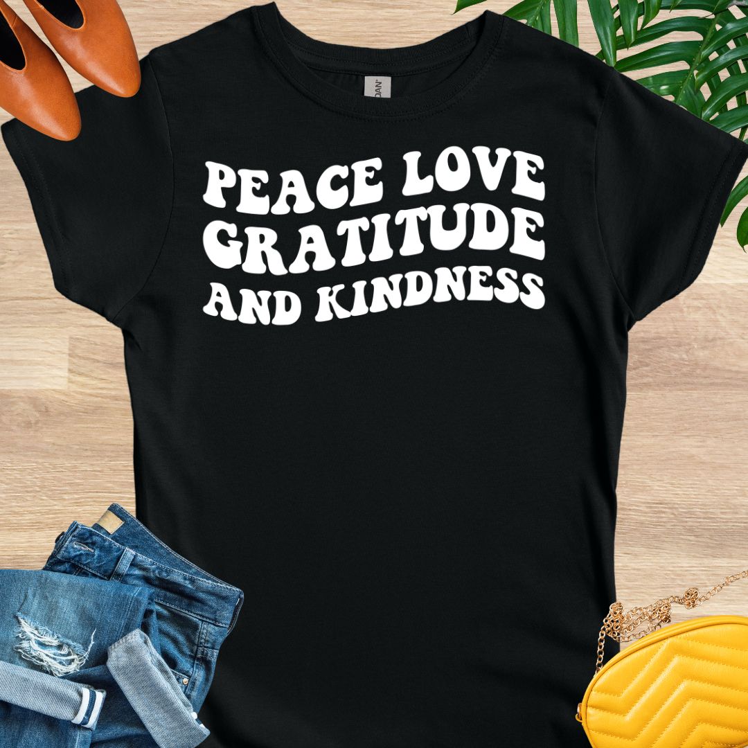 Peace, Love, Gratitude, and Kindness T-Shirt