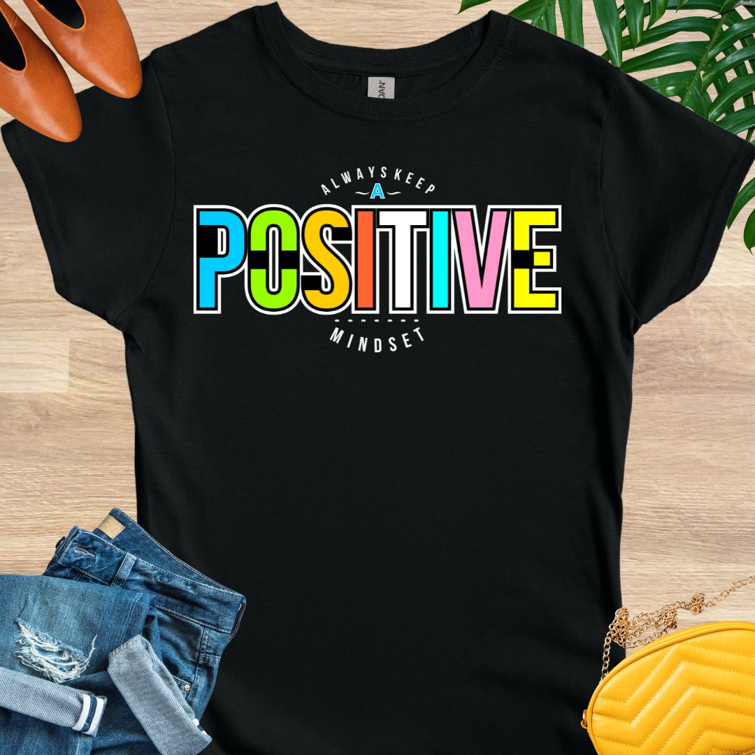 Positive Mindset T-Shirt