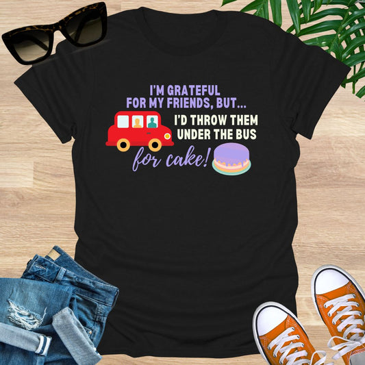 Anything for Cake, Unisex T-Shirt
