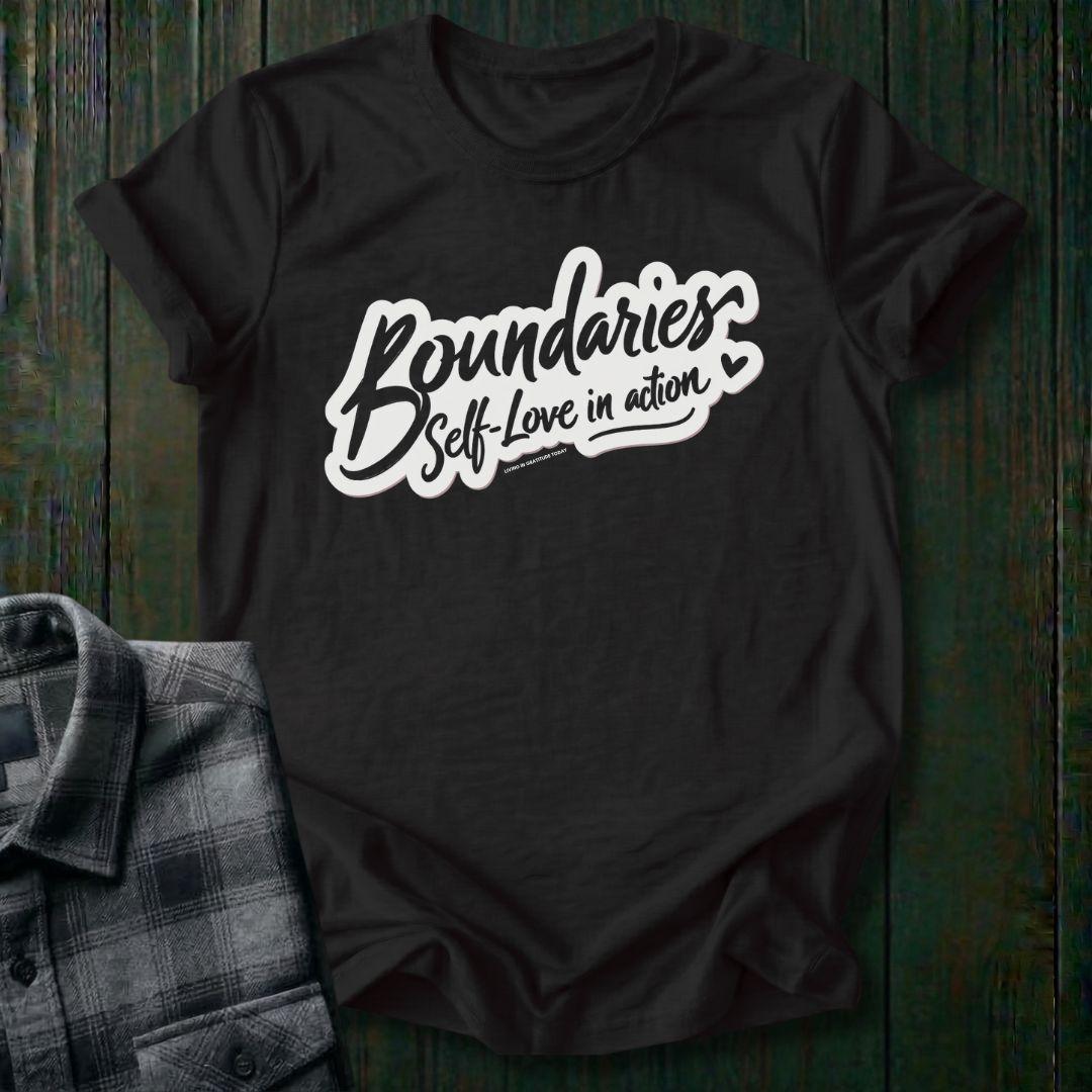 Boundaries, Self-Love in Action, Unisex T-Shirt