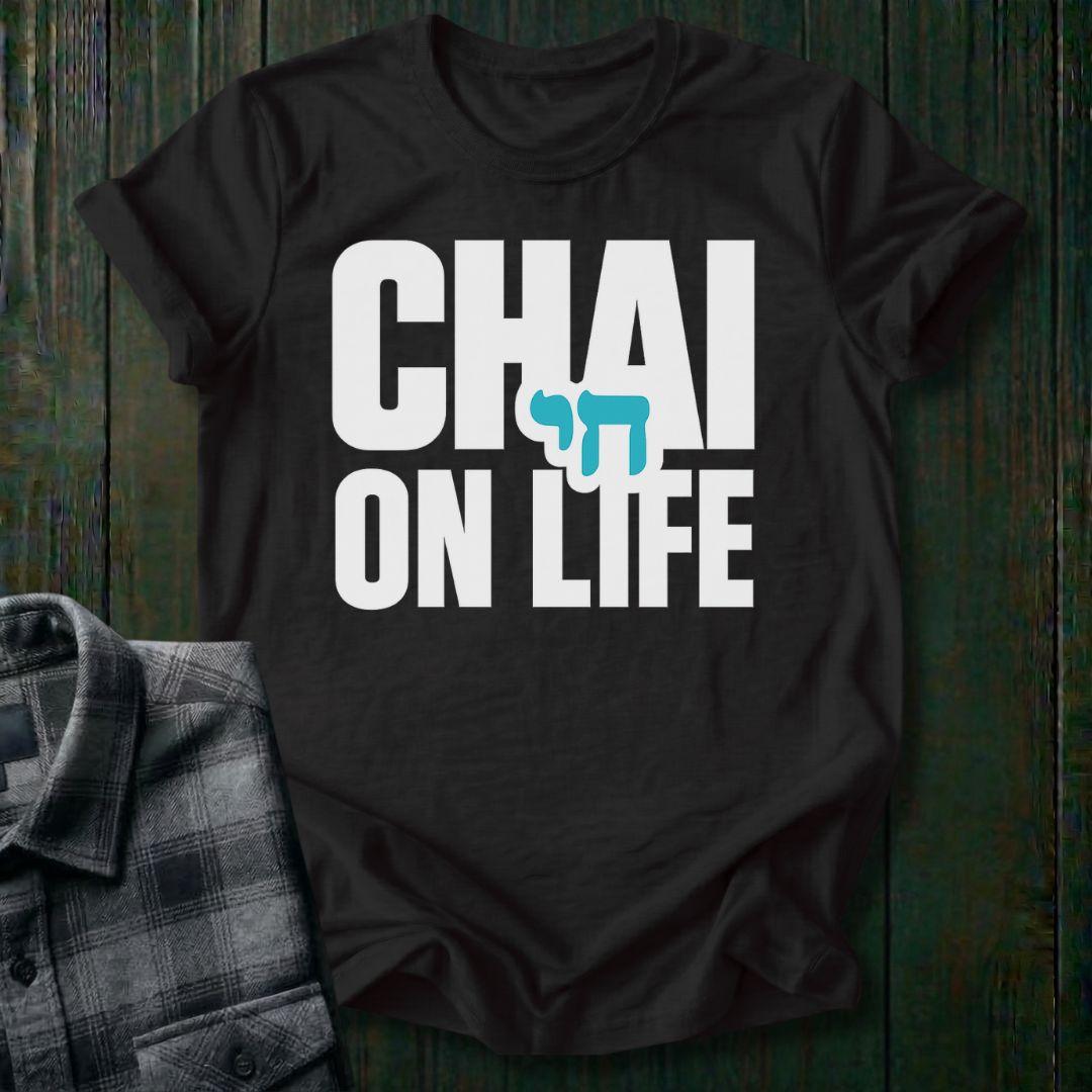 Chai on Life, Unisex T-Shirt