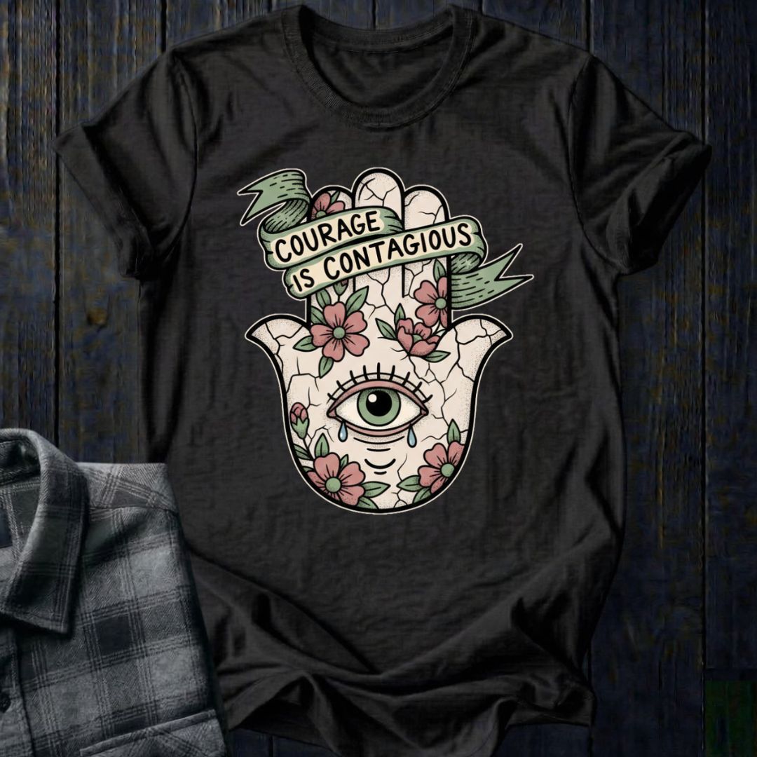 Courage Is Contagious Unisex T-Shirt