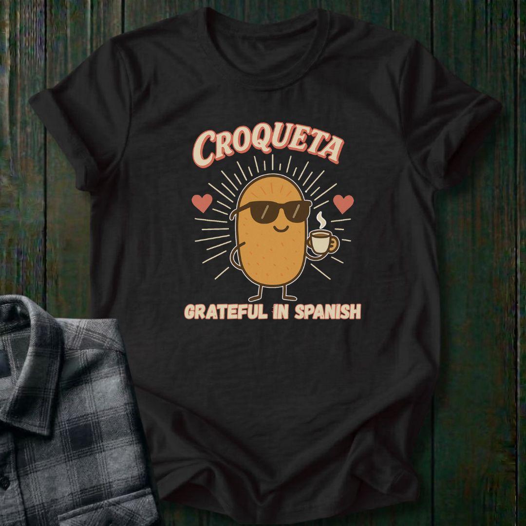 Croqueta & Gratitude, Unisex T-Shirt