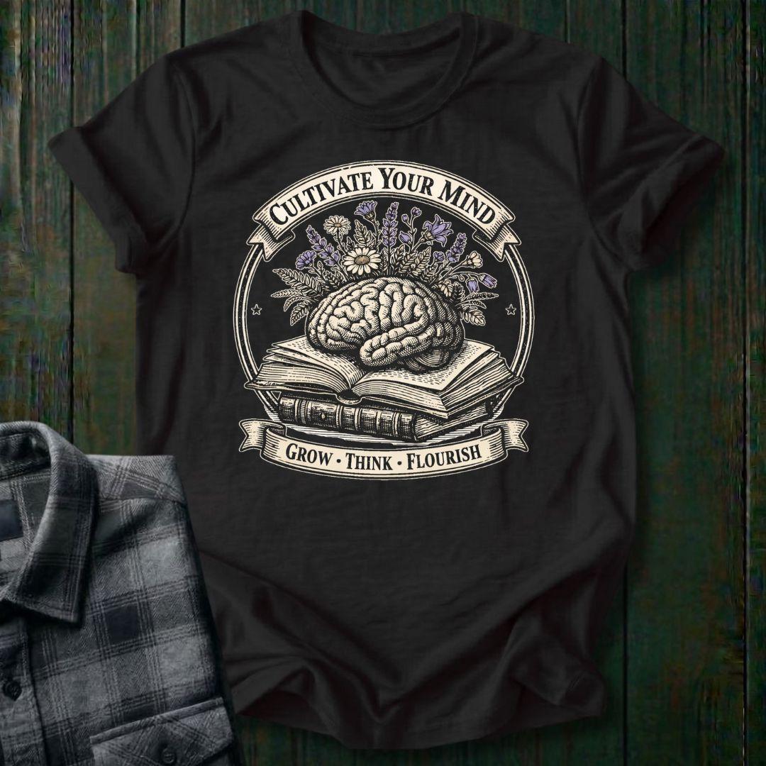 Cultivate Your Mind Mental Health Unisex T-Shirt
