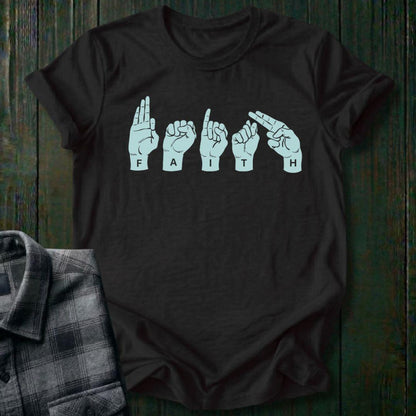 Faith, Sign Language, Unisex T-Shirt