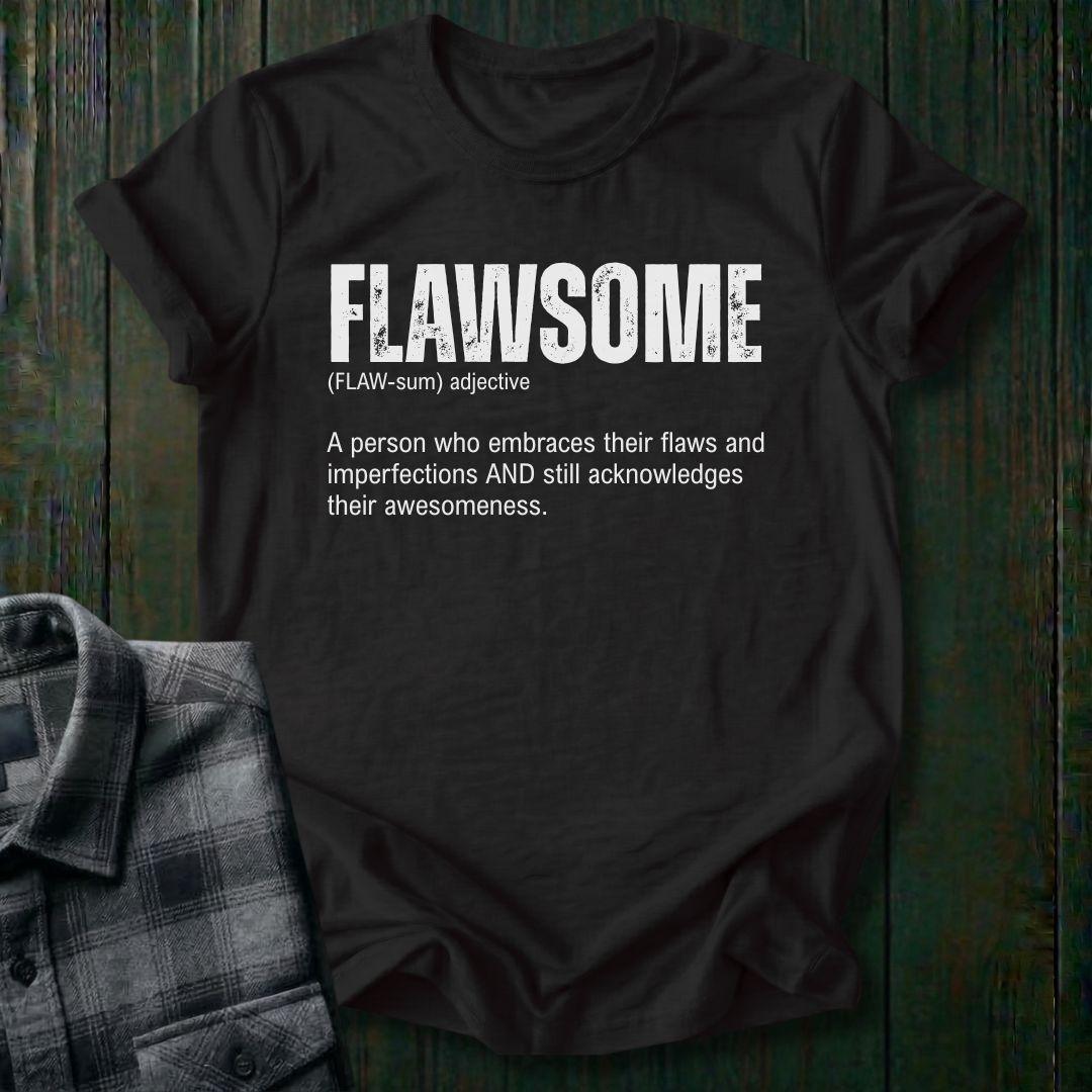 Flawsome, Unisex T-Shirt