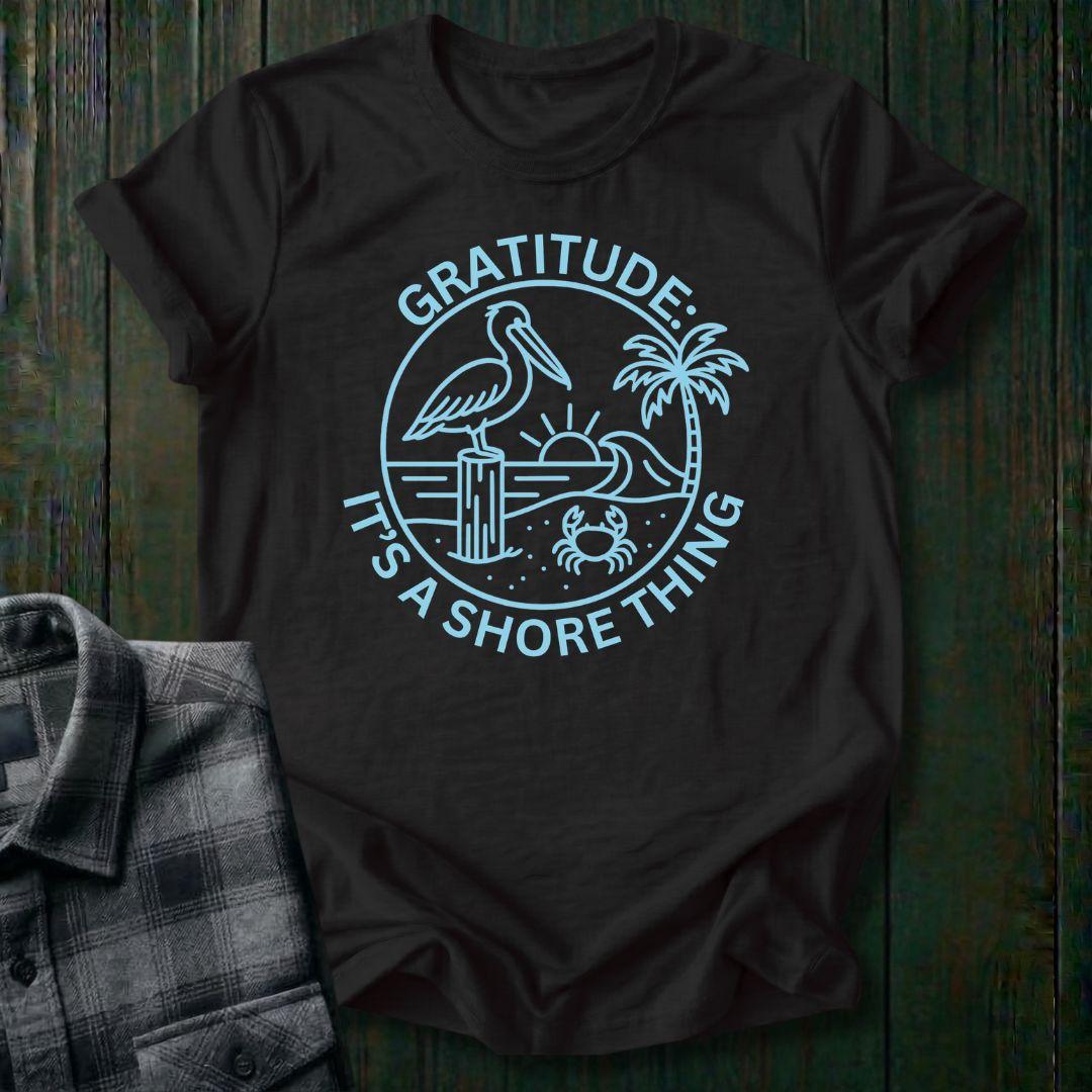 Gratitude: It's a Shore Thing, Unisex T-Shirt