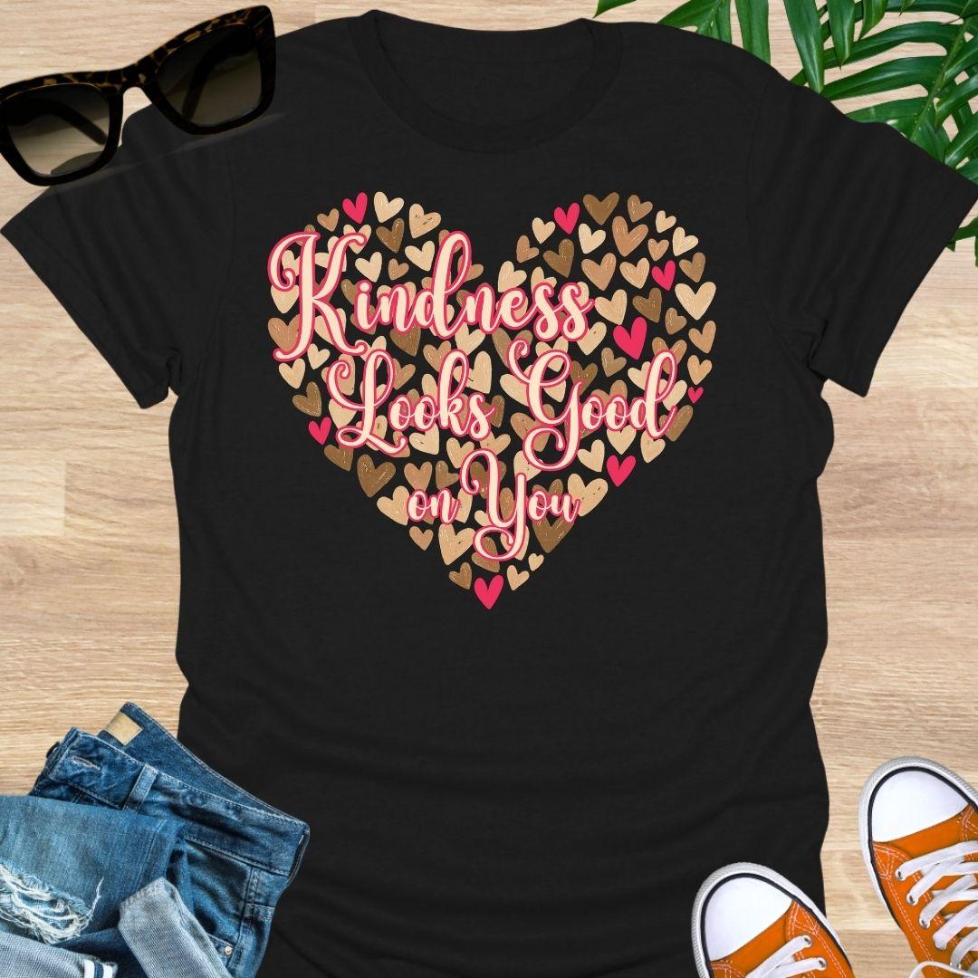 Kindness Looks Good on You Heart Unisex T-Shirt