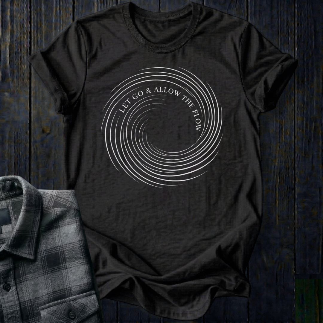Let Go & Allow the Flow Unisex T-Shirt