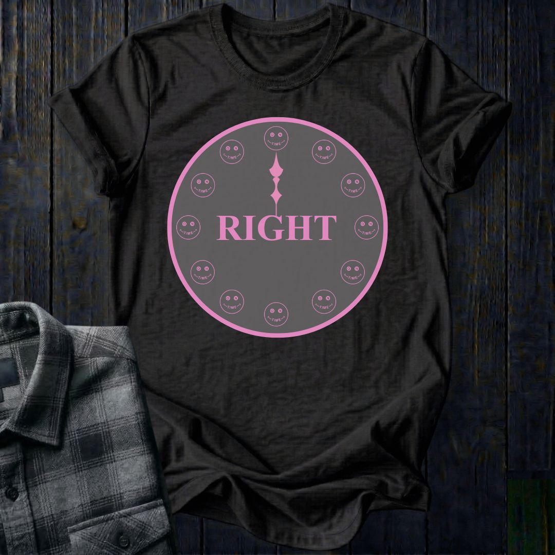 Right On Time Unisex T-Shirt