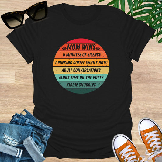 Mom WINS,  Unisex T-Shirt