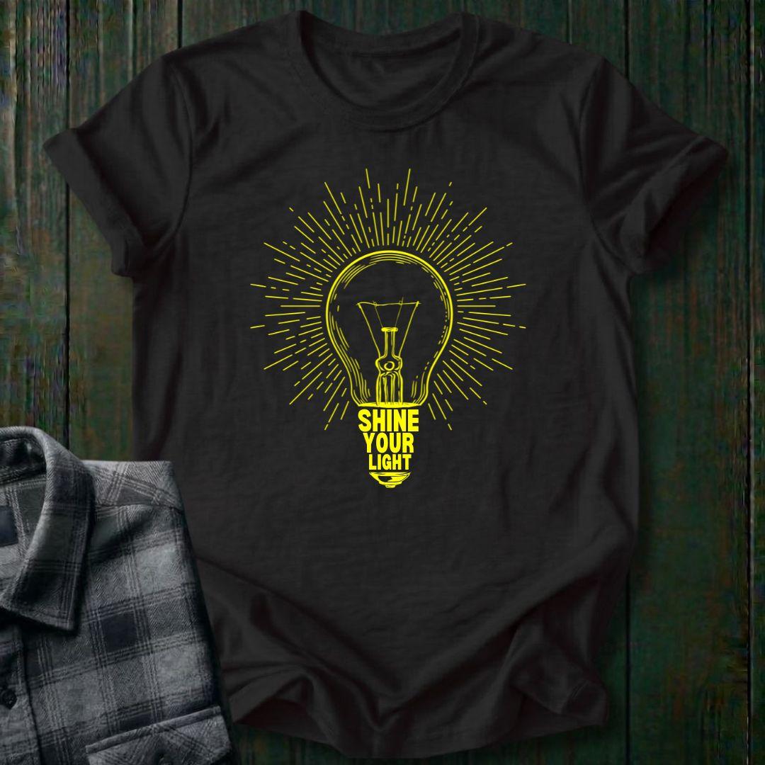 Shine Your Light, Unisex T-Shirt