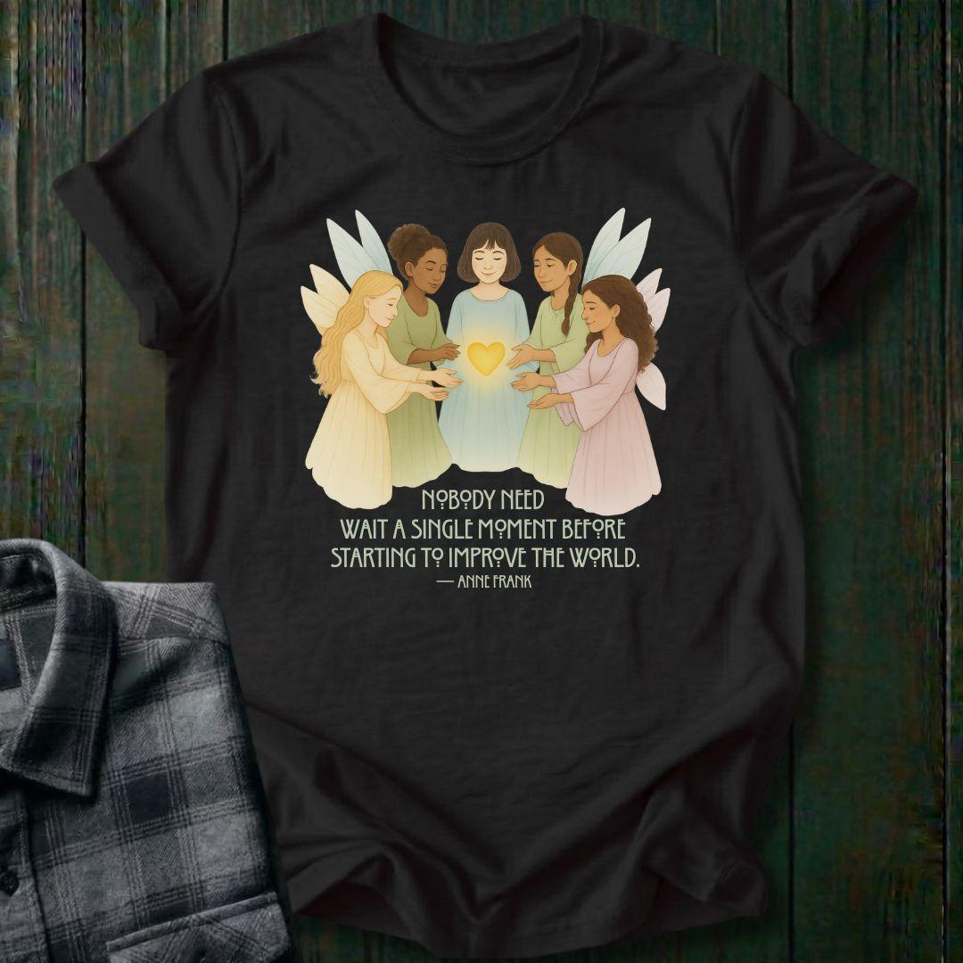 Start Now, Change the World, Fairy Unisex T-Shirt