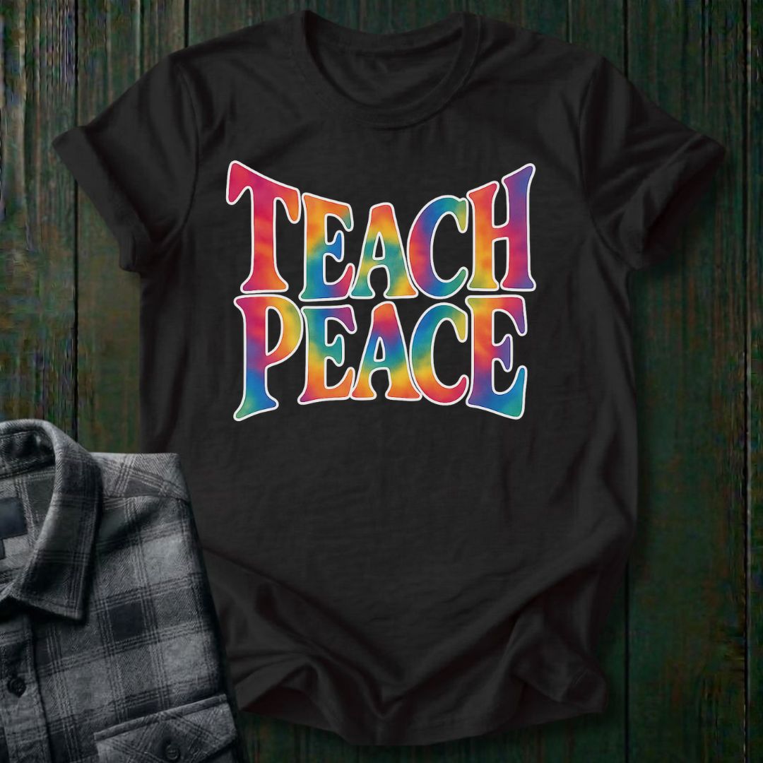 Teach Peace, Unisex T-Shirt