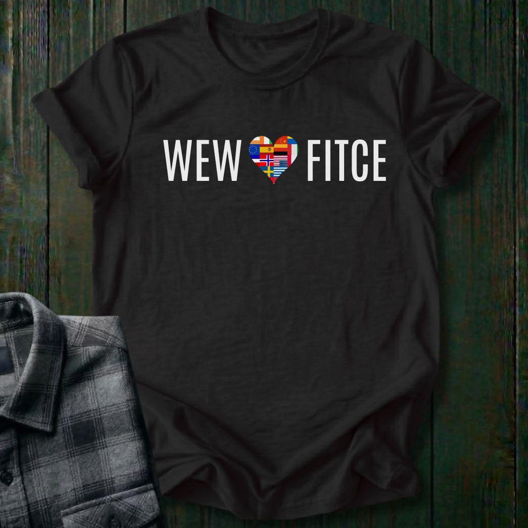 WEW Loves FITCE Unisex T-Shirt