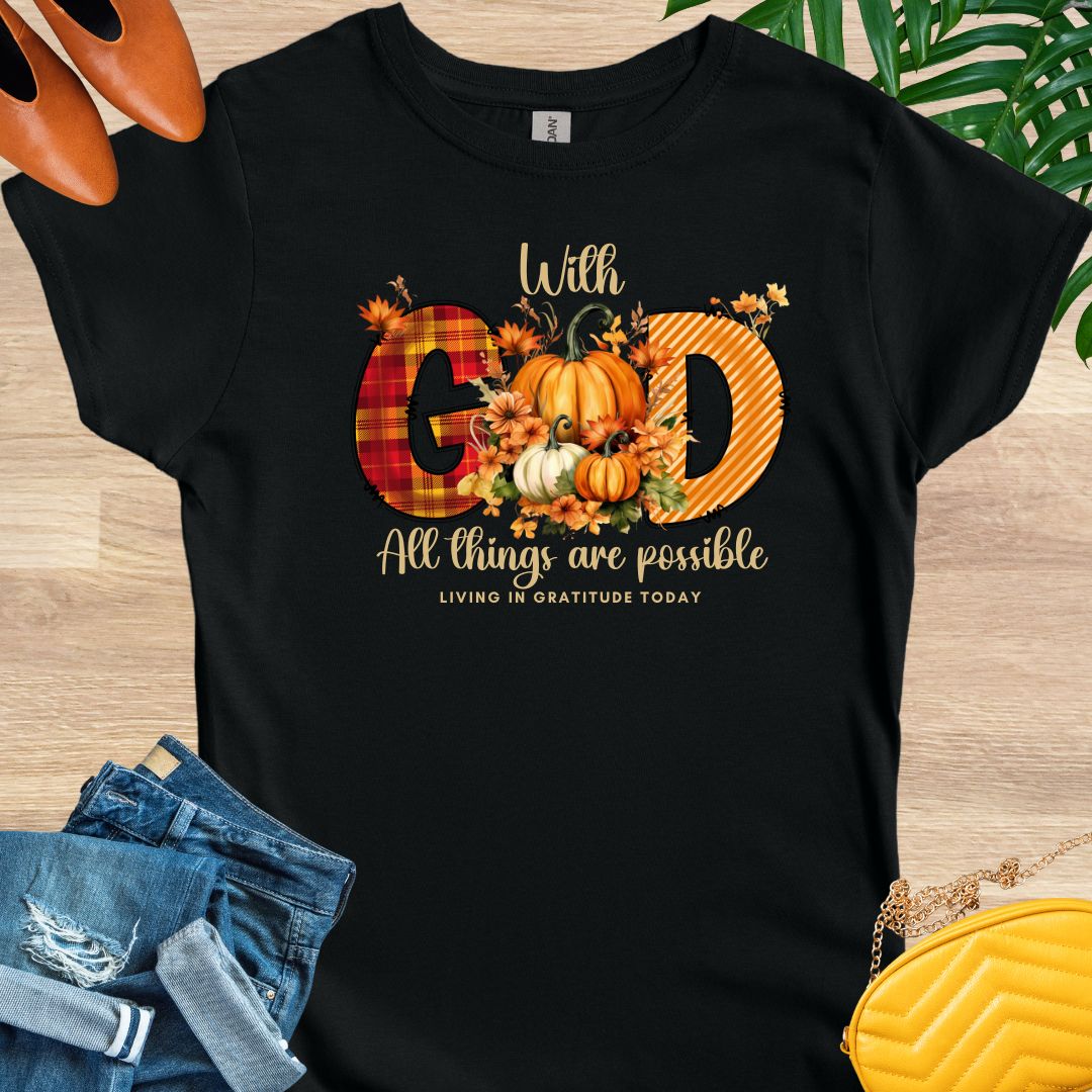 With God All Things Are Possible T-Shirt