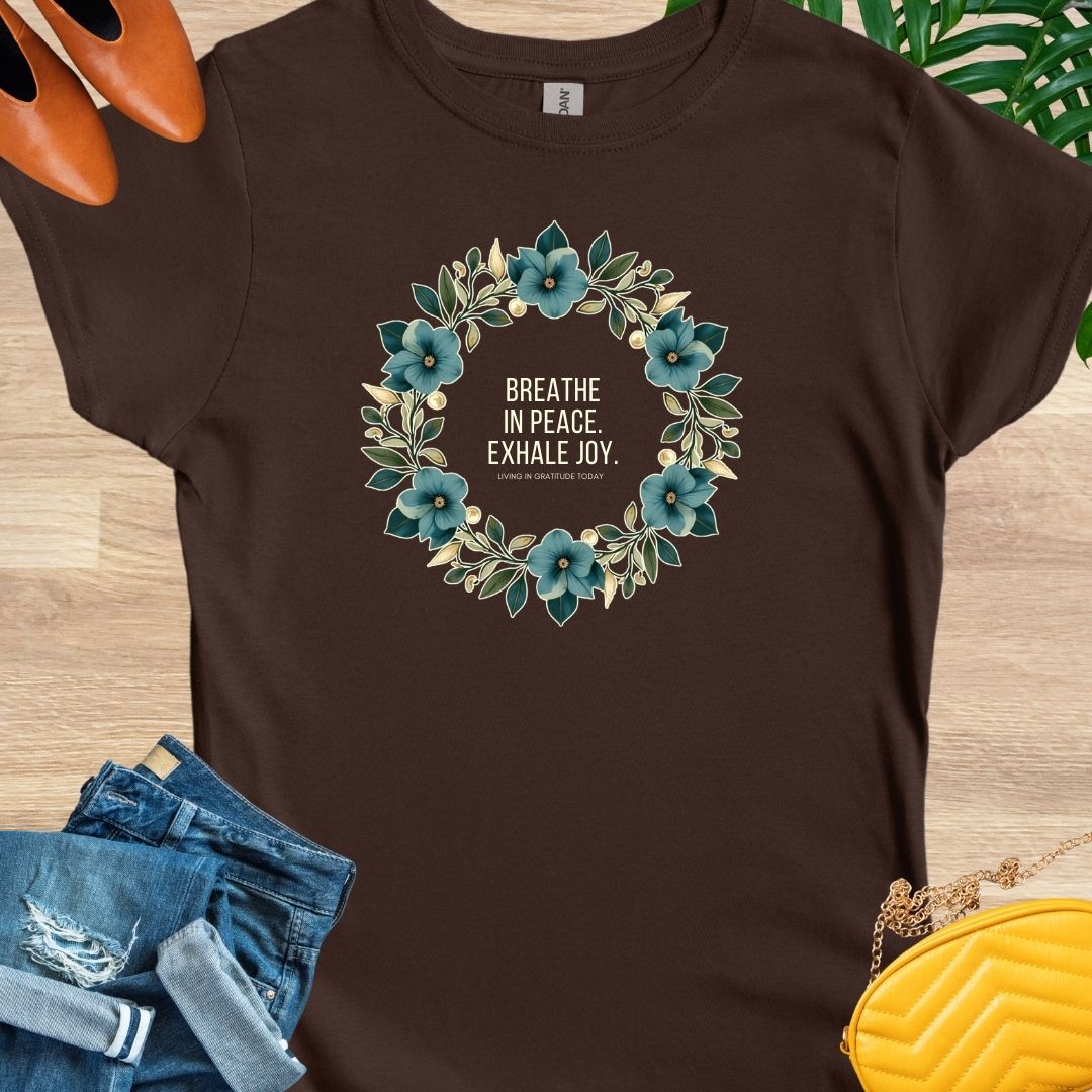 Breathe In Peace, Exhale Joy, Mandala, T-Shirt