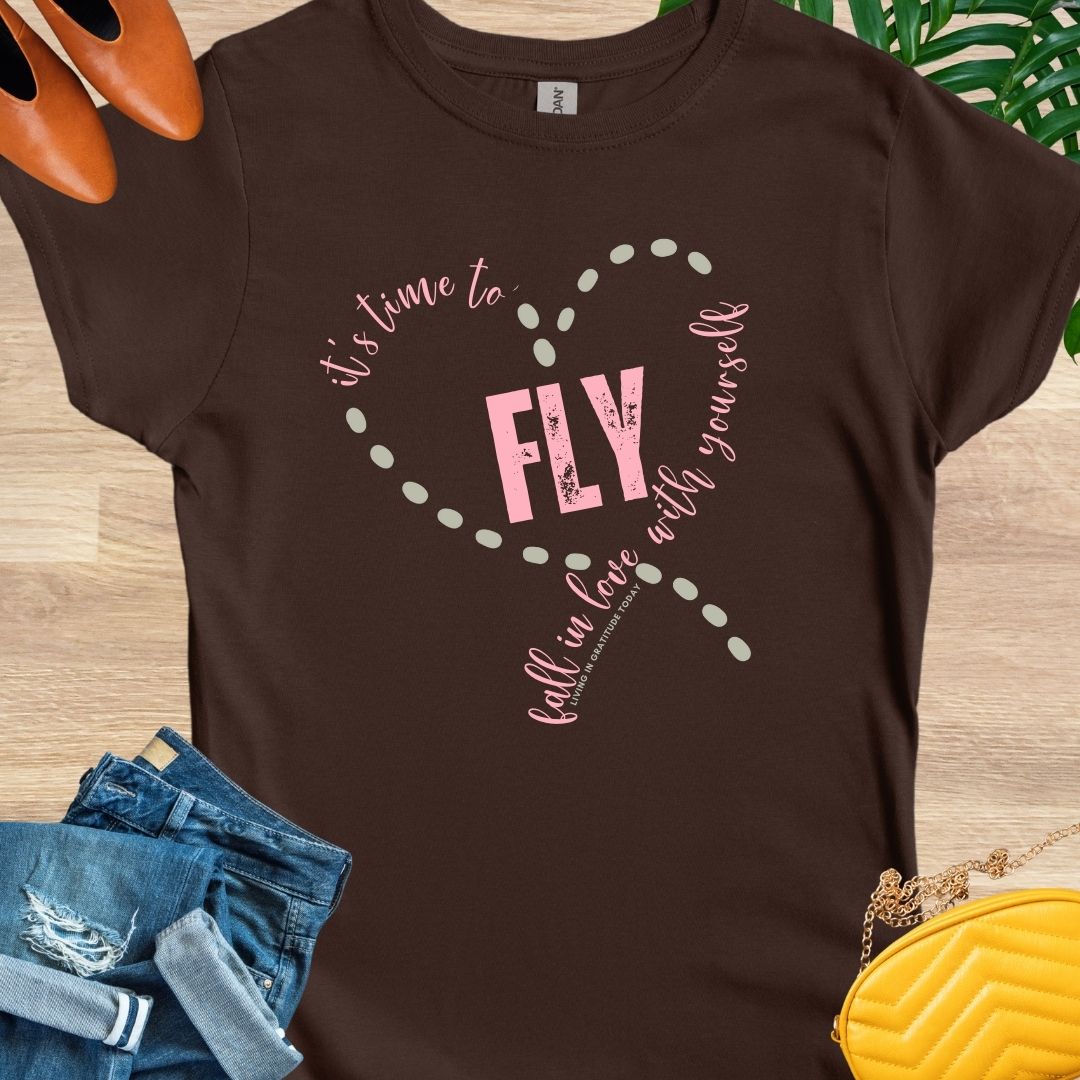 It's Time to FLY - Fall in Love With Yourself