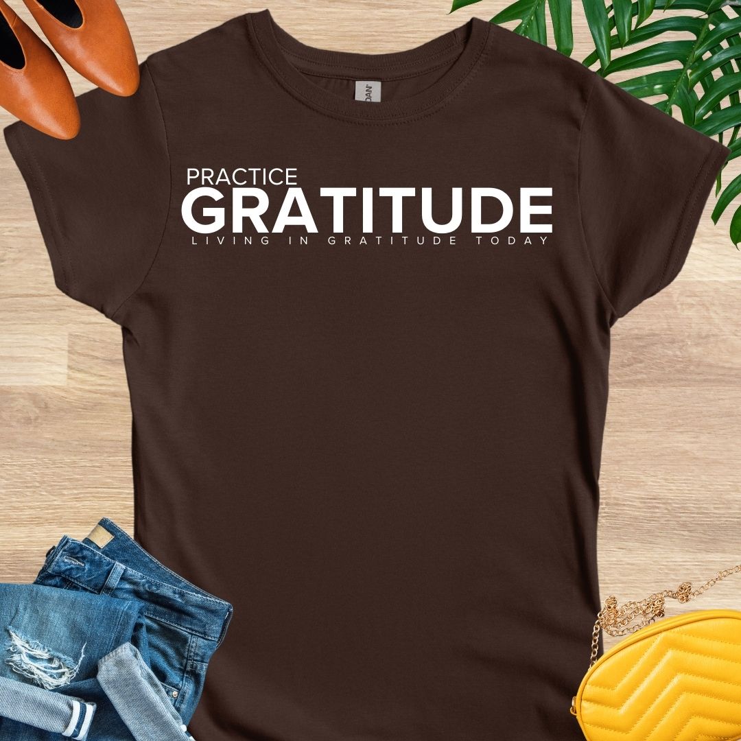 Practice GRATITUDE