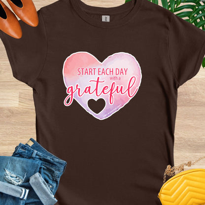 Start Each Day With A Grateful Heart T-Shirt
