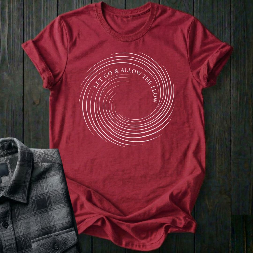 Let Go & Allow the Flow Unisex T-Shirt