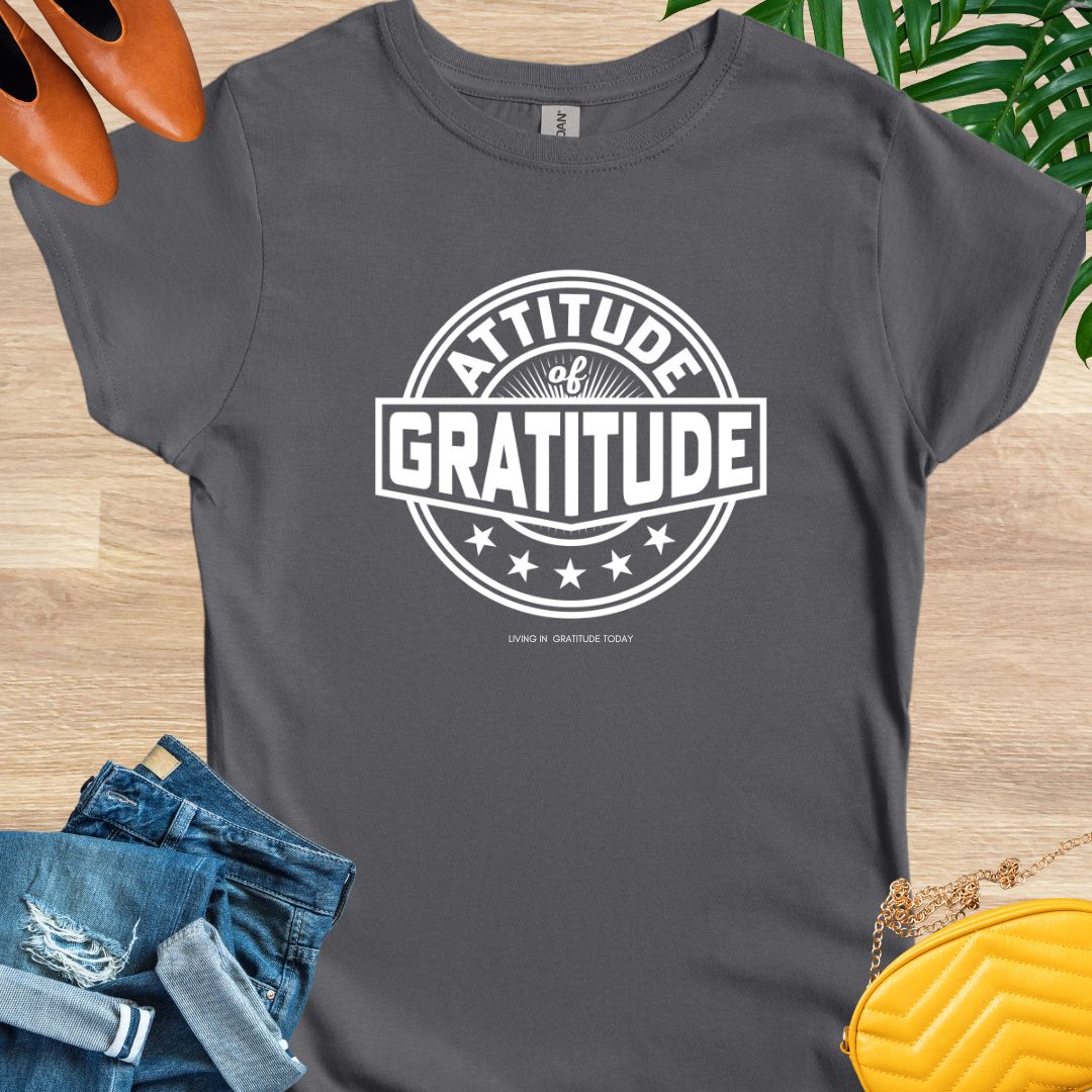 Attitude of Gratitude T-Shirt