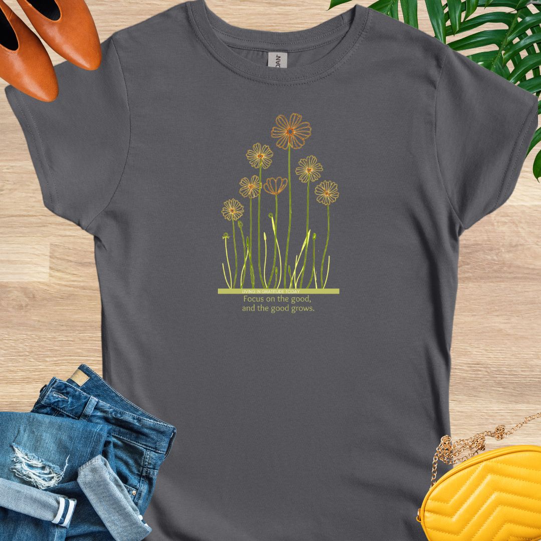 Let the Good Grow T-Shirt