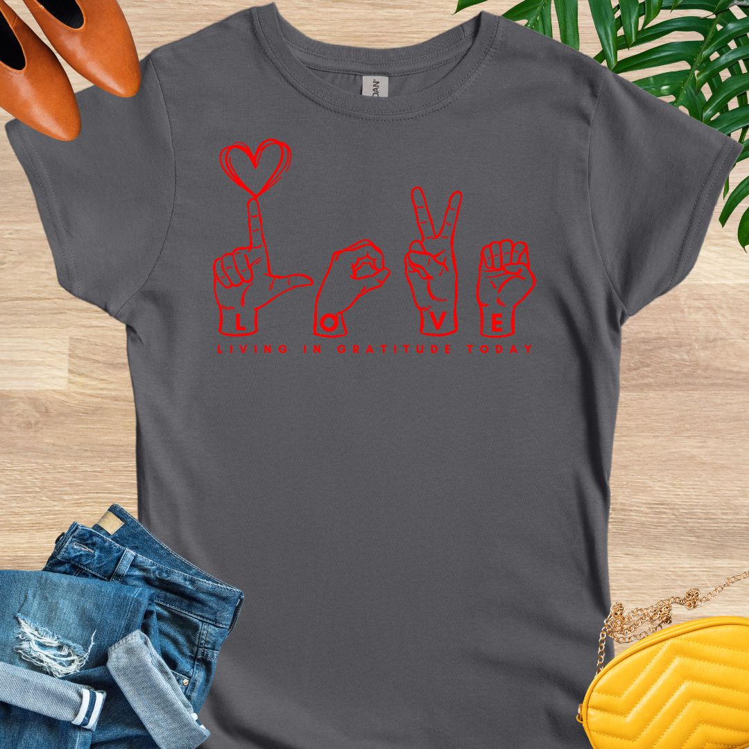 Love - Sign Language T-Shirt