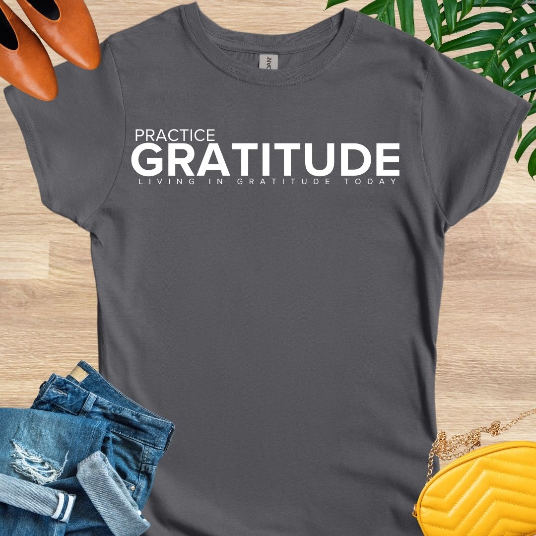 Practice GRATITUDE