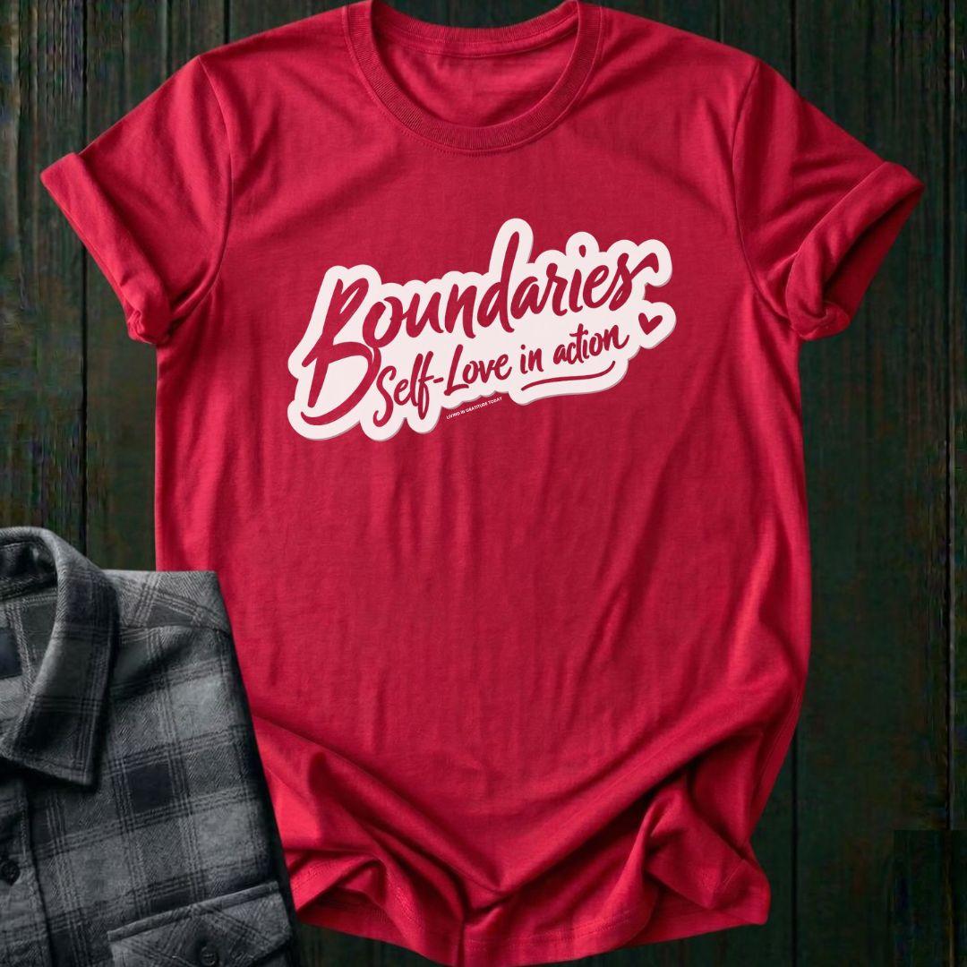Boundaries, Self-Love in Action, Unisex T-Shirt