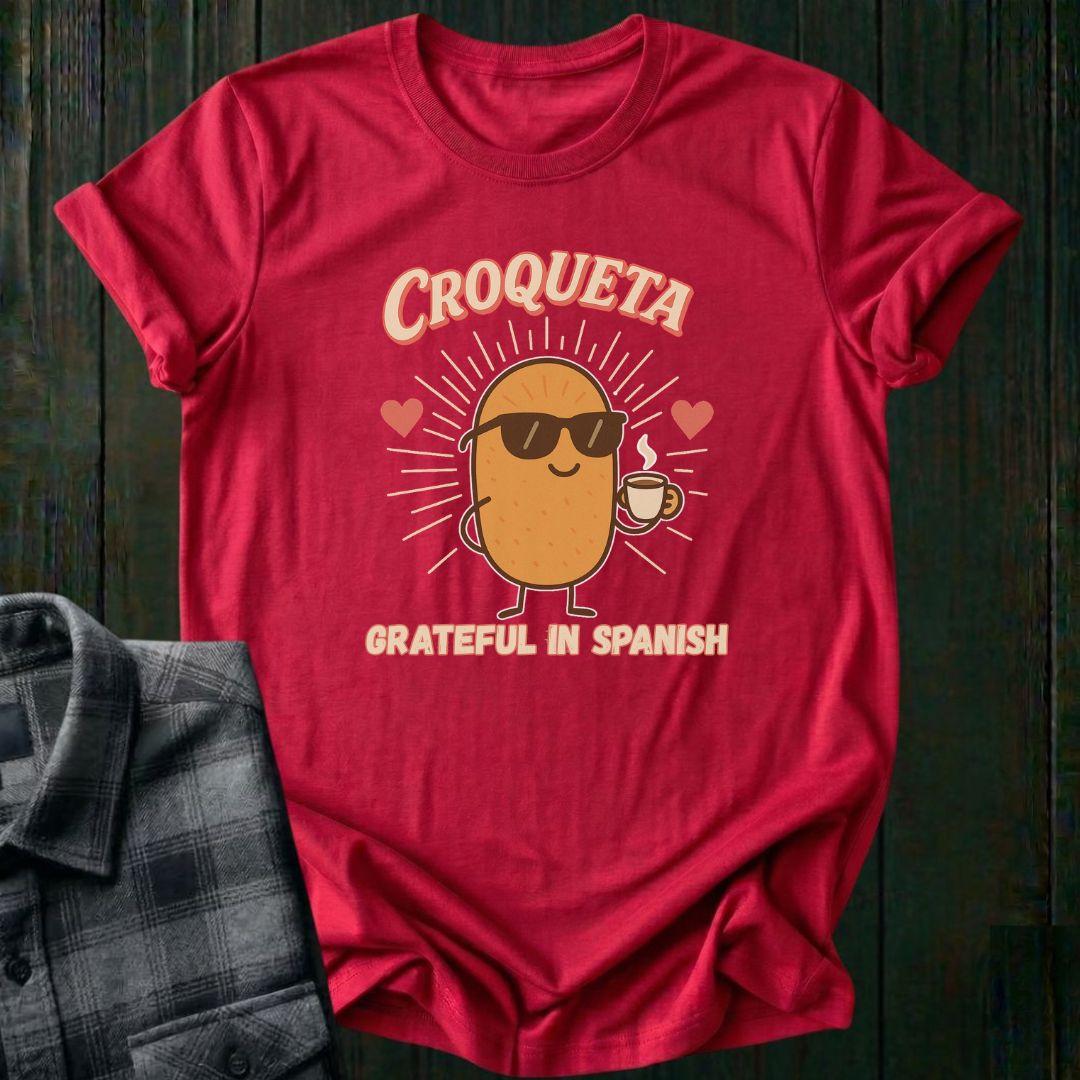 Croqueta & Gratitude, Unisex T-Shirt
