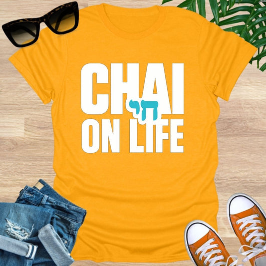 Chai on Life, Unisex T-Shirt