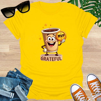 Coffee the Real MVP, Unisex T-Shirt