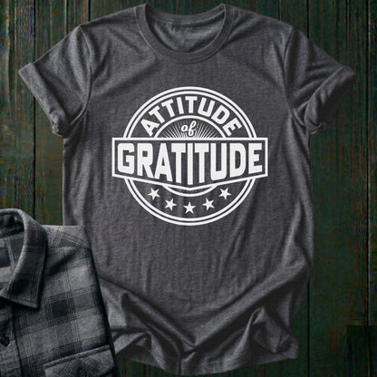 Attitude of Gratitude Unisex T-Shirt