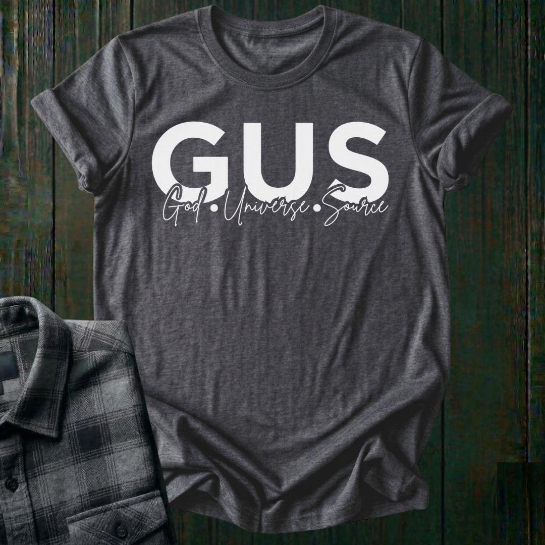 GUS, (God, Universe, Source), Unisex T-Shirt