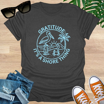 Gratitude: It's a Shore Thing, Unisex T-Shirt