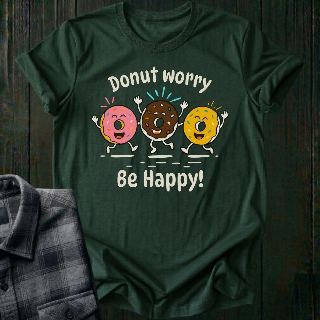 Donut Worry, Be Happy, Unisex T-Shirt