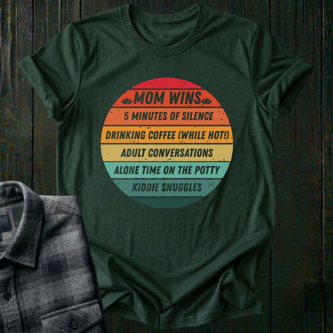 Mom WINS,  Unisex T-Shirt