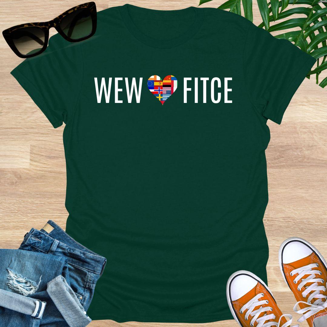 WEW Loves FITCE Unisex T-Shirt