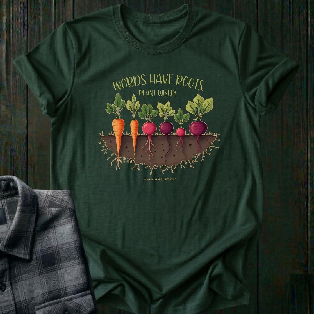 Words Have Roots Unisex T-Shirt