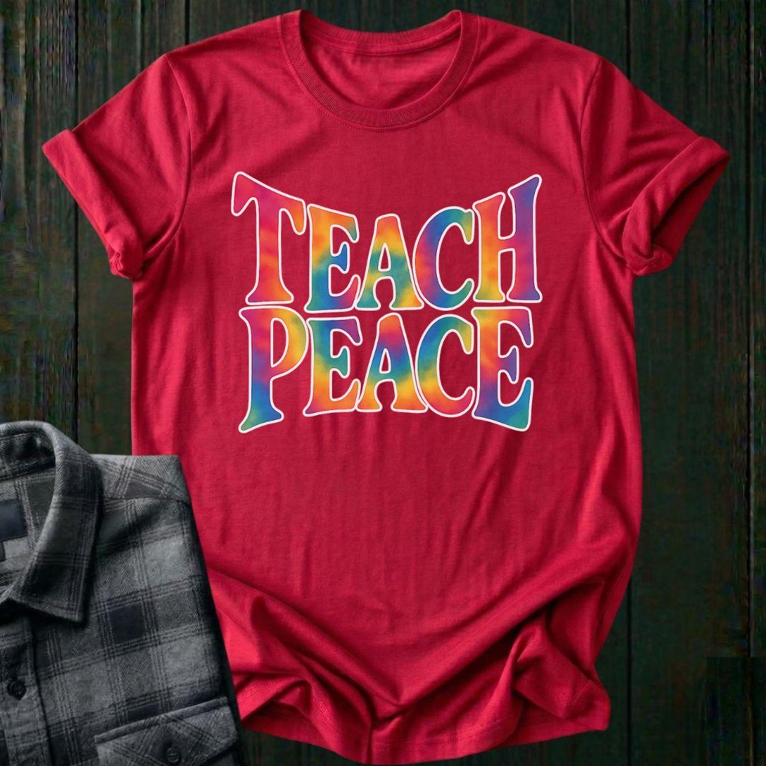 Teach Peace, Unisex T-Shirt