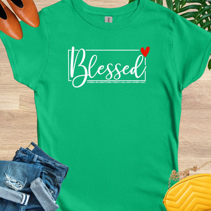 Blessed All Day Every Day T-Shirt