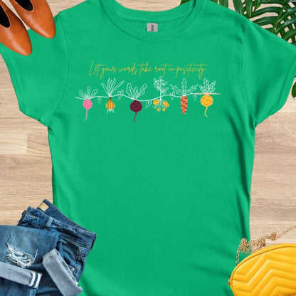 Take Root in Positivity T-Shirt
