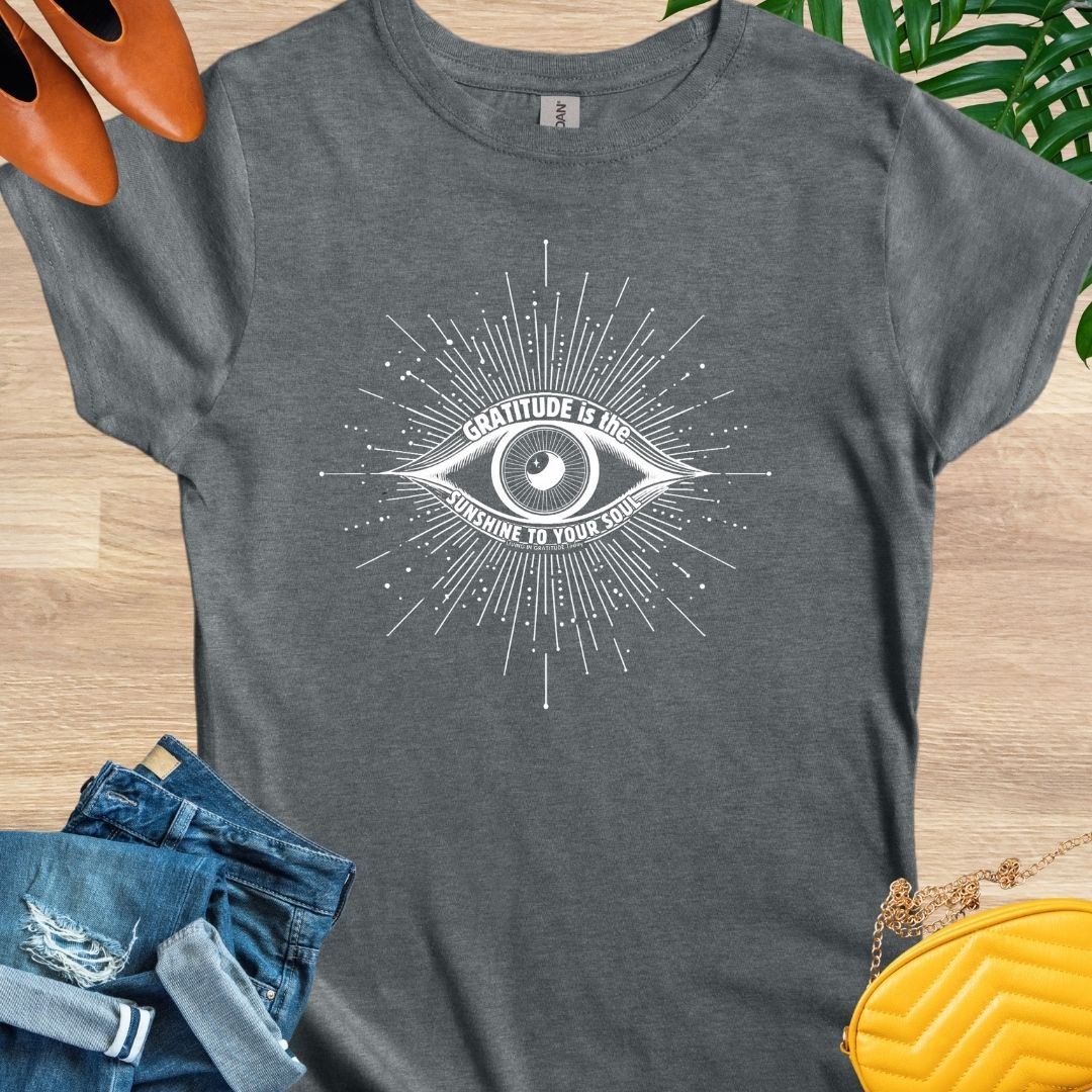 Gratitude is the Sunshine for Your Soul T-Shirt